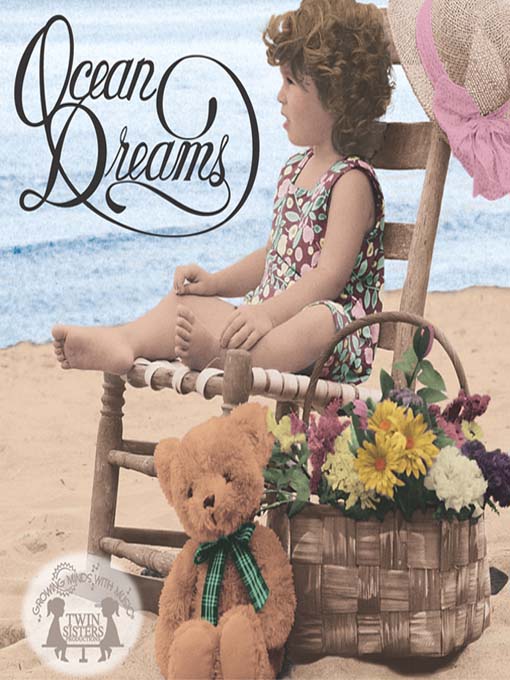Title details for Ocean Dreams by Twin Sisters Productions - Available